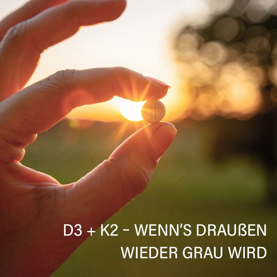 Vitamin D3+K2 Anwendung